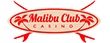 malibu casino